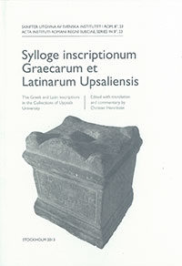 Sylloge inscriptionum Graecarum et Latinarum Upsaliensis