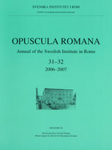 Opuscula Romana 31-32 | 2006-2007