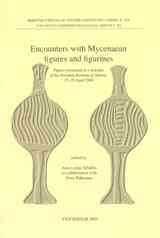 Encounters with Mycenaean figures and figurines