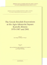 The Greek-Swedish Excavations at the Agia Aikaterini Square, Kastelli, Khania 1970-1987 and 2001. Utges i två delar sålda tillsammans